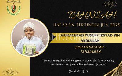 Tahniah Hafazan Tertinggi Bagi Bulan Jun 2025